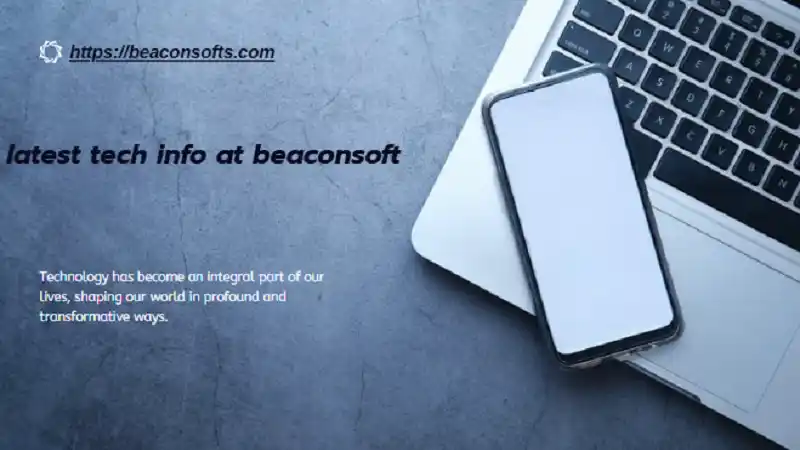 latest tech info at beaconsoft